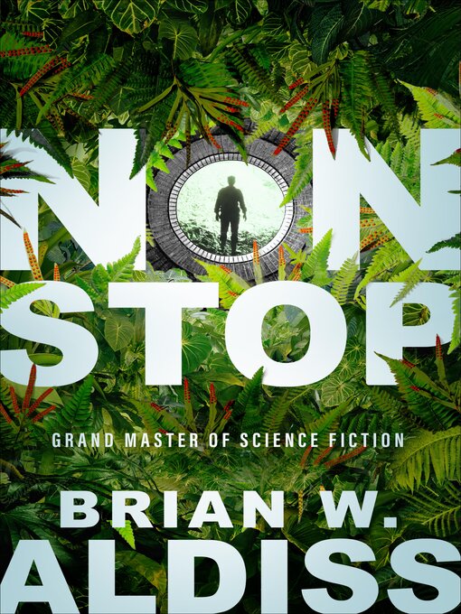 Title details for Non-Stop by Brian W. Aldiss - Available